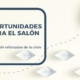 oportunidades para el salon en crisis