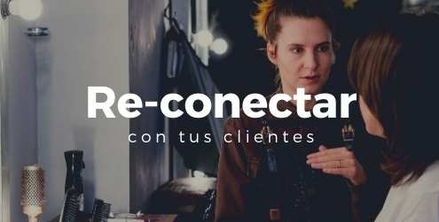 re-conectar-con-tus-clientes